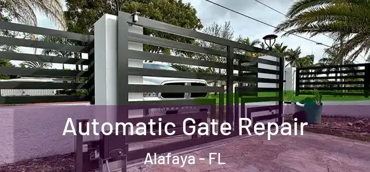 Automatic Gate Repair Alafaya - FL