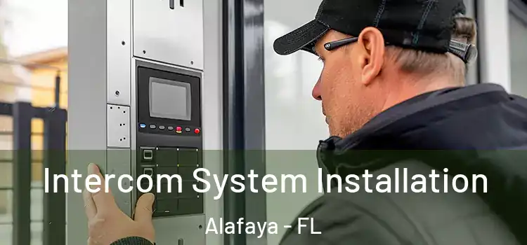 Intercom System Installation Alafaya - FL